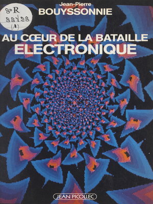 cover image of Au cœur de la bataille électronique
